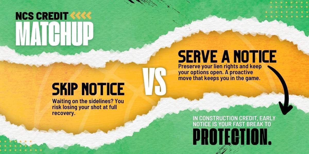 Preliminary notice vs. skip notice construction credit matchup