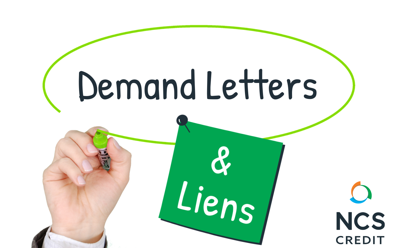 Demand Letters and Mechanic’s Liens