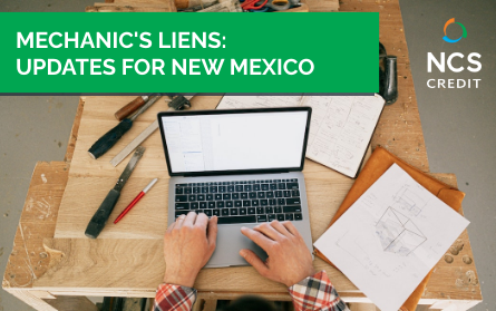 Statute Changes for New Mexico Mechanic’s Liens