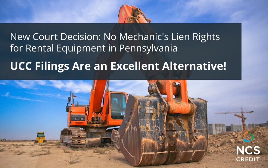 Rental Equipment in Pennsylvania: The UCC Filing Advantage