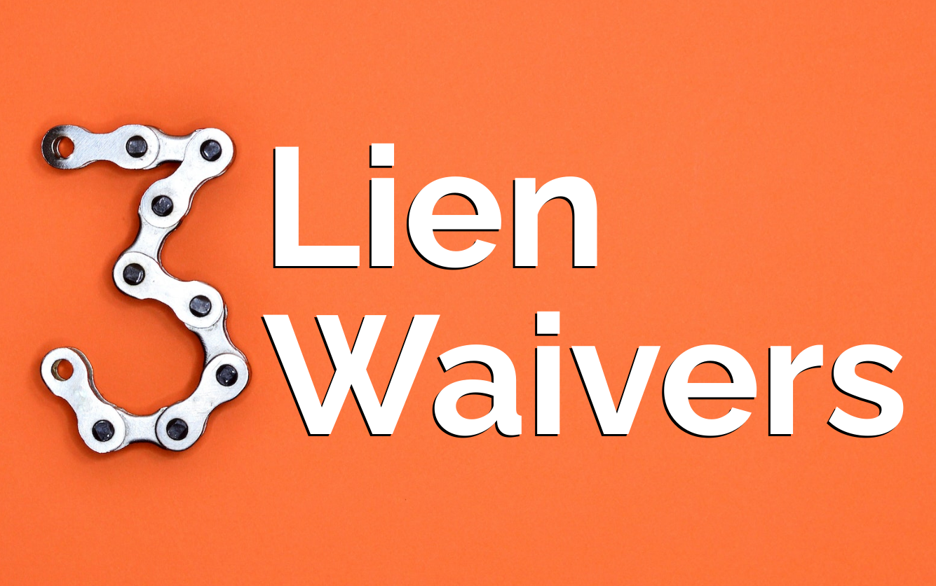 3-in-3 on Lien Waivers