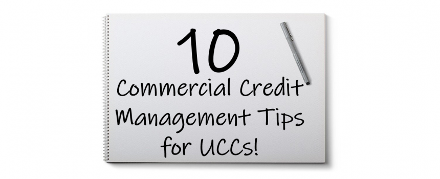 commercial credit management tips for UCCs